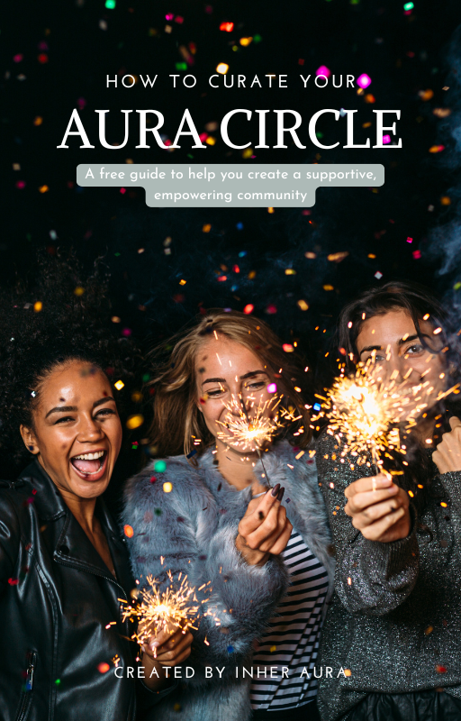 How To Curate Your Aura Circle - Free Digital Download