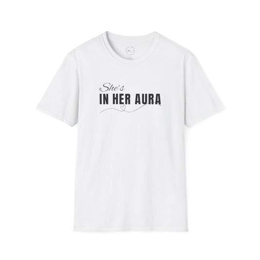 She's In Her Aura - Unisex Softstyle Tee